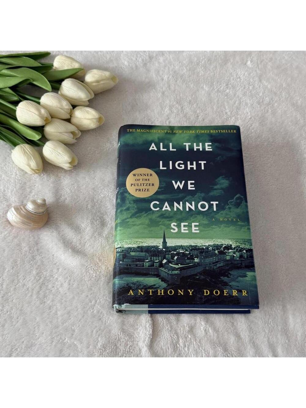All The Light We Cannot See by Anthony Doerr